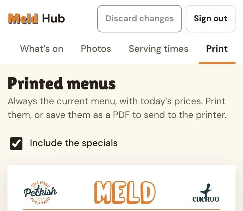 The Meld Hub’s Printed menus screen on a phone: Include the specials, and the top of Cuckoo’s A4 menu